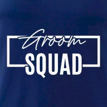 Trika na rozlučku ve čtverci - Groom Squad