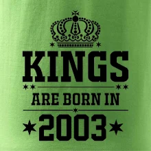 Kings are born in 2003