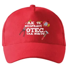 Ak to neopraví otec, tak nikto farebné Ak to neopraví otec, tak nikto farebné