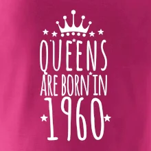 Queens are born in 1960 Queens are born in 1960