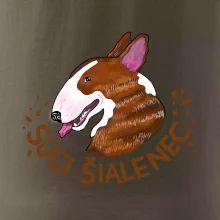 Bulterier Súci šialenec (Pecka design)