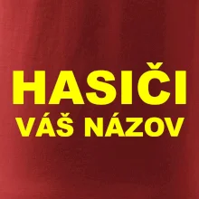 Hasiči - žltý nápis - váš názov zboru