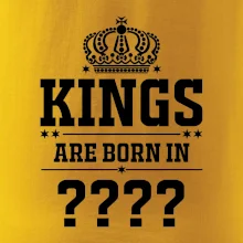 Kings are born in   (Vlastný mesiac narodenia)