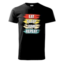 Eat sleep JUMP repeat Eat sleep JUMP repeat