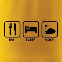 Eat sleep golf Eat sleep golf