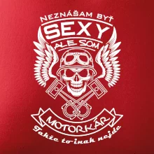 Neznášam byť sexy - motorkár Neznášam byť sexy - motorkár