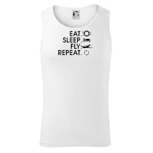 Eat sleep fly repeat Eat sleep fly repeat