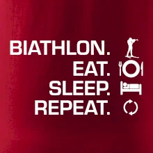 Biathlon Eat Sleep Repeat Biathlon Eat Sleep Repeat
