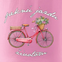 Peknú jazdu životom Peknú jazdu životom