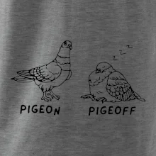 Pigeon pigeoff Pigeon pigeoff