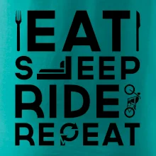 Eat sleep ride moto Eat sleep ride moto