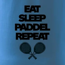 Eat sleep padiel repeat pod sebou