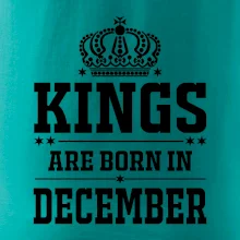 Kings are born in December
