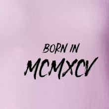 Born in - Rímske číslo 1995