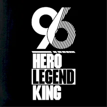 Hero, Legend, King 1996