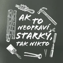 Ak to neopraví STARKÝ, tak nikto čiernobiely Ak to neopraví STARKÝ, tak nikto čiernobiely