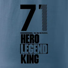 Hero, Legend, King 1971
