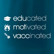 Educated motivated vaccinated Educated motivated vaccinated