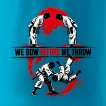 We bow before we throw judo