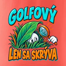 Golfový talent len sa skrýva