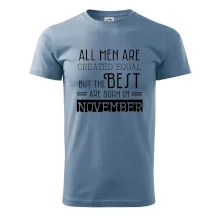 All men are created equal november All men are created equal november