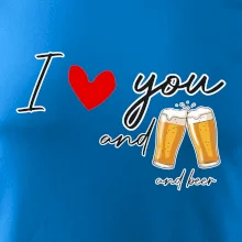 I love beer and beer