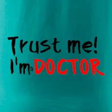 Trust me I´m  a Doctor / Ver mi som Doktor