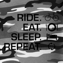 Ride Eat Sleep Repeat bicykel