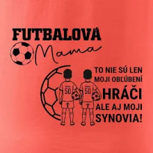 Futbalová mama - Dvaja synovia (vaše meno a číslo)