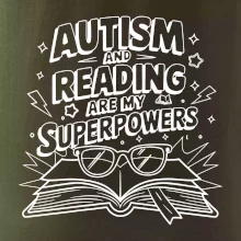 Autism and reading are my superpowers
