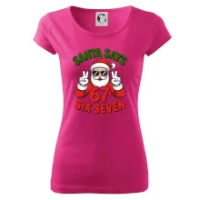 Santa says 67