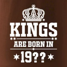Kings are born in vlastný ročník
