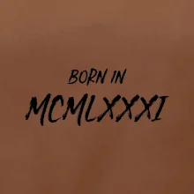 Born in - Rímske číslo 1981