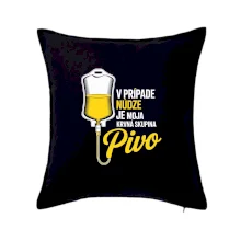 V prípade núdze je moja krvná skupina pivo