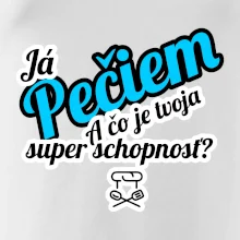 Já pečiem - tvoja super schopnosť - šikmý
