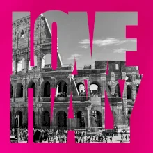 Love Italy - Colosseum Love Italy - Colosseum