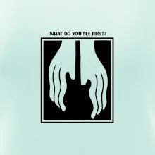 What do you see first? Gitara - Ruky
