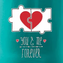 You and me forever