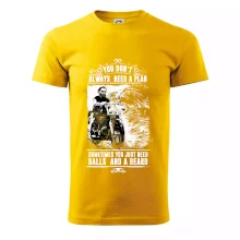 You Don t Always Need a Plan You Don t Always Need a Plan