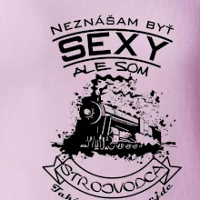 Neznášam byť sexy - Strojvodca
