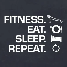Fitness Eat Sleep Repeat