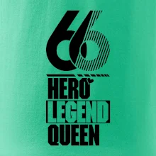 Hero, Legend, Queen 1966