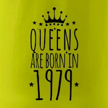 Queens are born in 1979