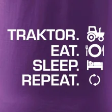 Traktor eat sleep repeat