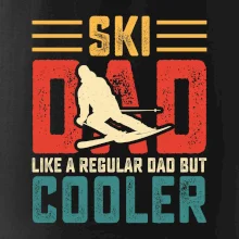 Ski dad like a regular dad but cooler