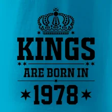 Kings are born in 1978