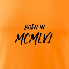 Born in - Rímske číslo 1956