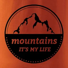 Mountains it's my life