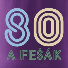 80 a fešák