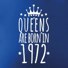 Queens are born in 1972 Queens are born in 1972